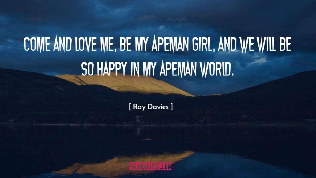 Charltons World quotes by Ray Davies