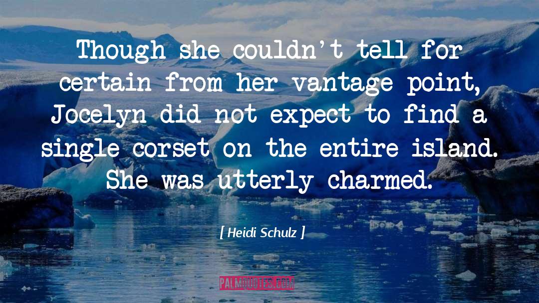 Charmed quotes by Heidi Schulz