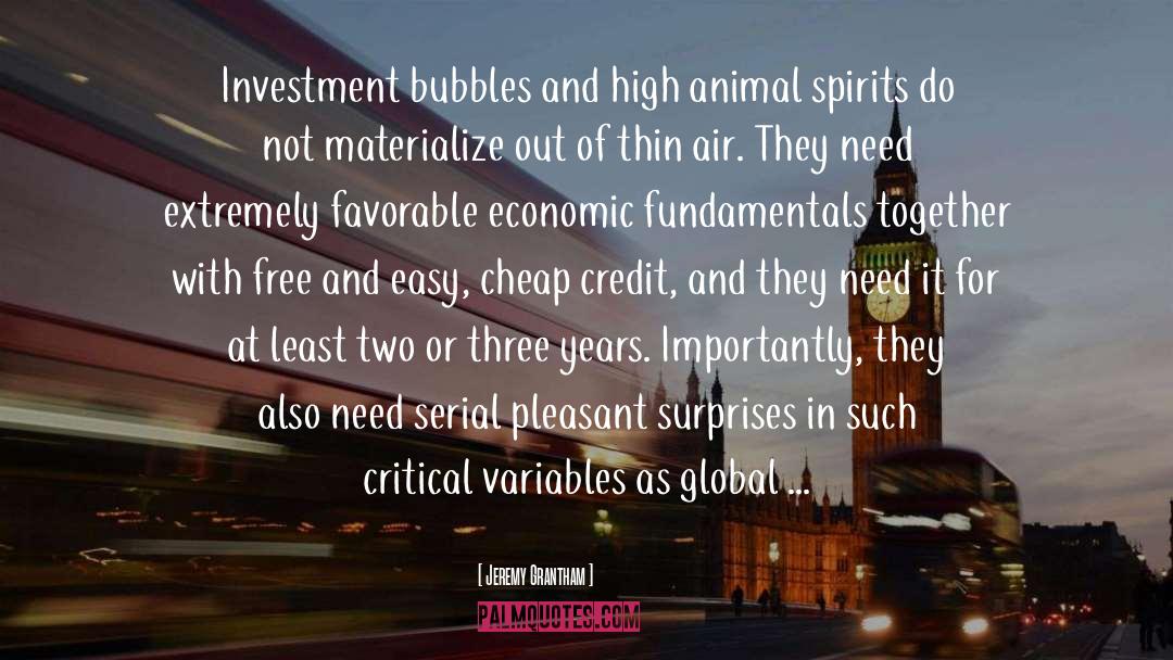 Charmed Spirits quotes by Jeremy Grantham