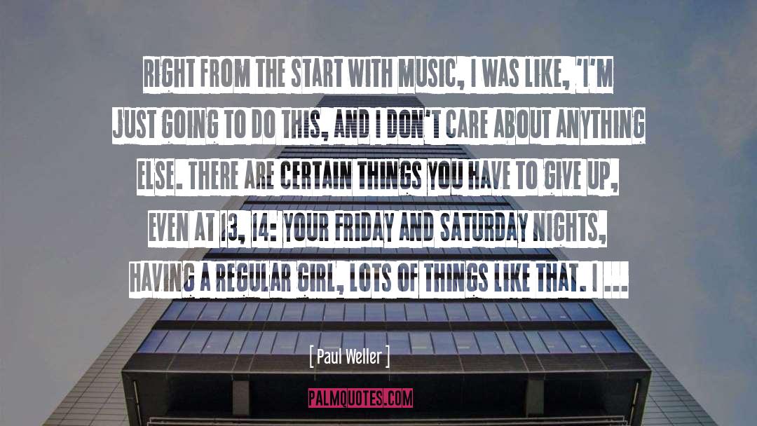 Charming Girl quotes by Paul Weller