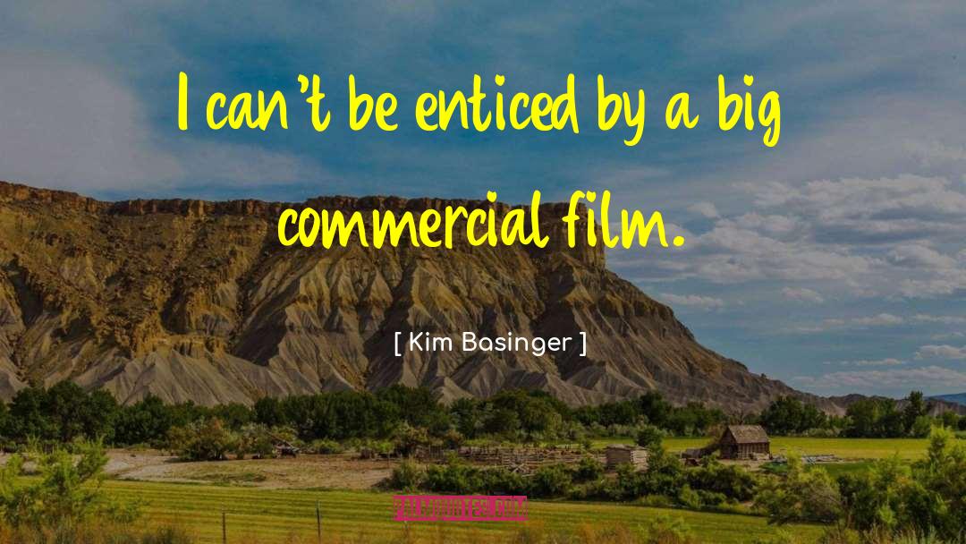 Charming Incantations Enticed quotes by Kim Basinger