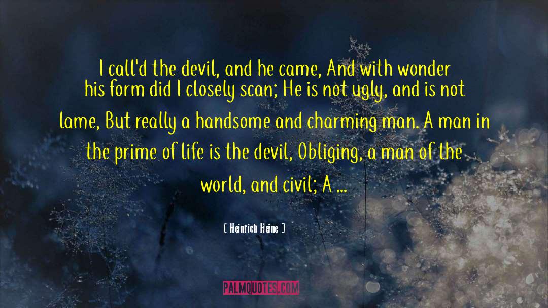 Charming Man quotes by Heinrich Heine