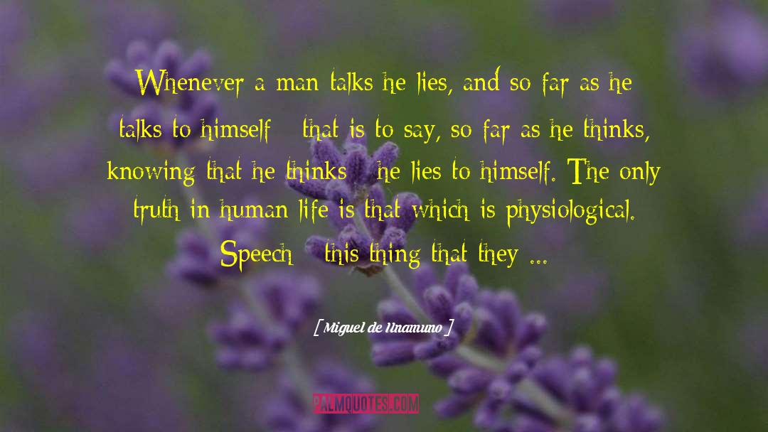 Charming Man quotes by Miguel De Unamuno