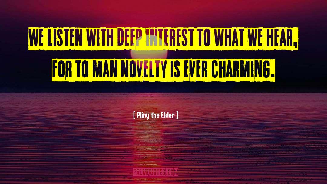 Charming Men quotes by Pliny The Elder