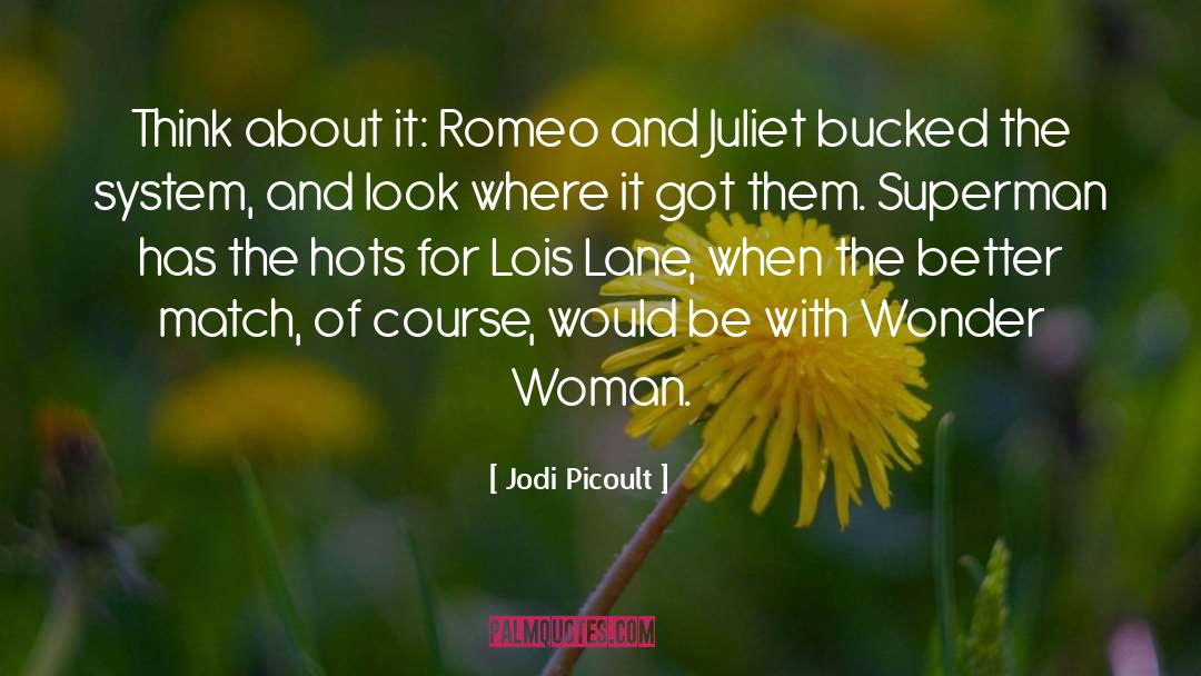 Charming Woman quotes by Jodi Picoult