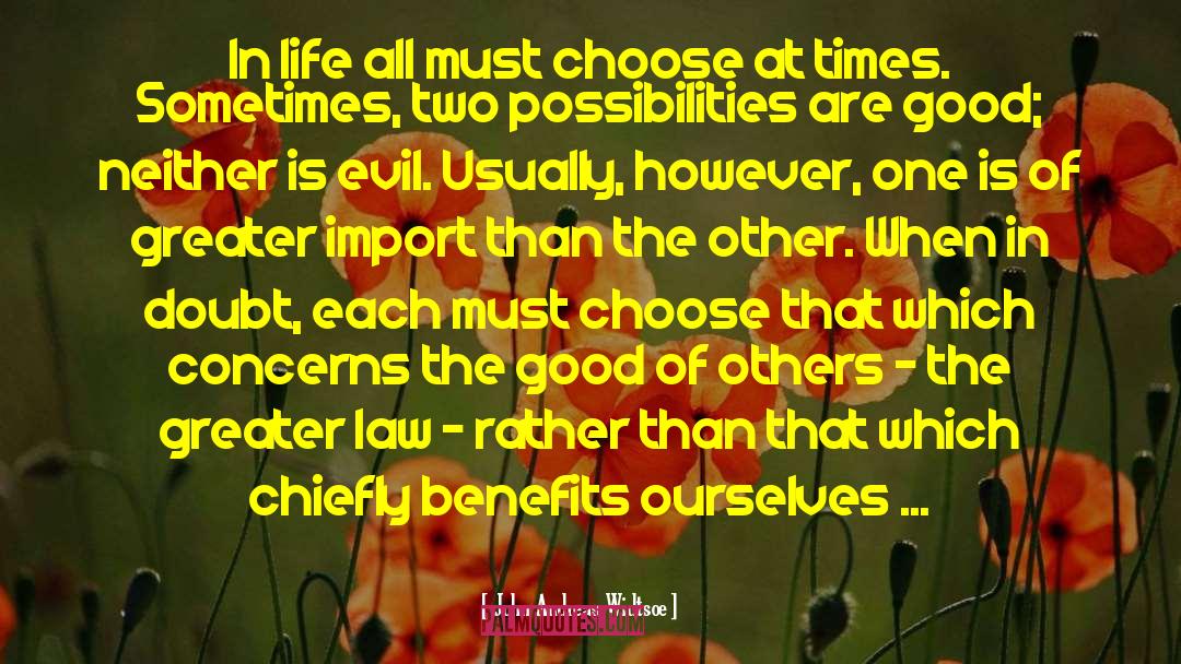 Charness Law quotes by John Andreas Widtsoe