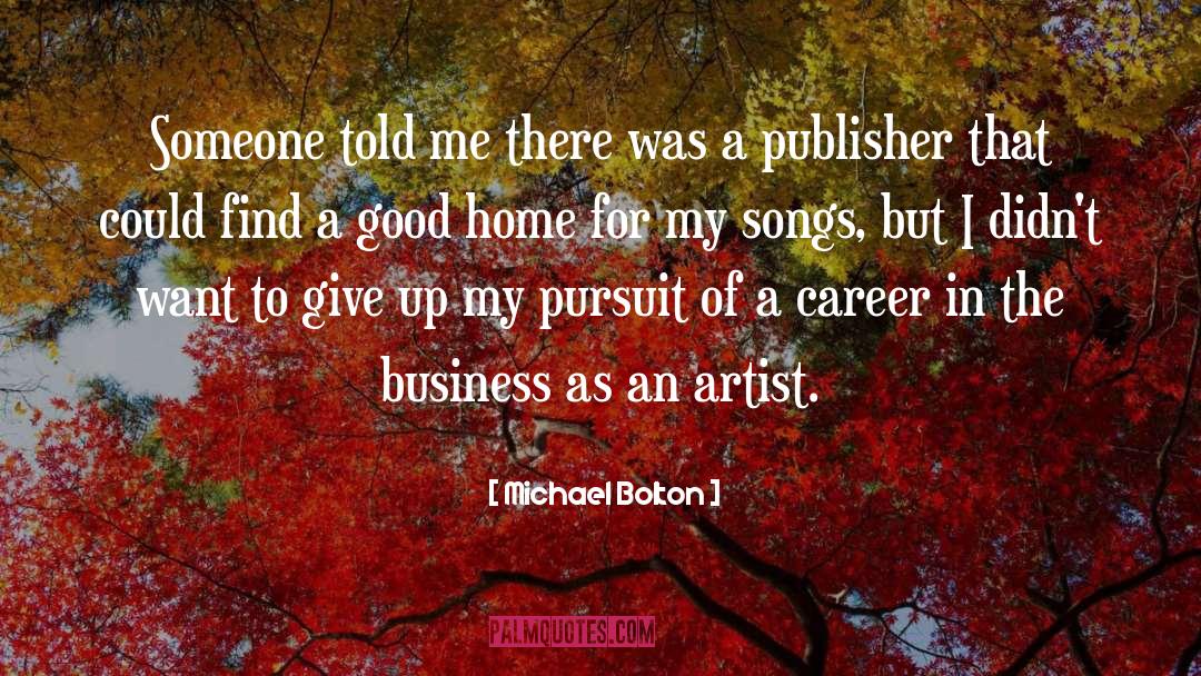Charnick Artist quotes by Michael Bolton