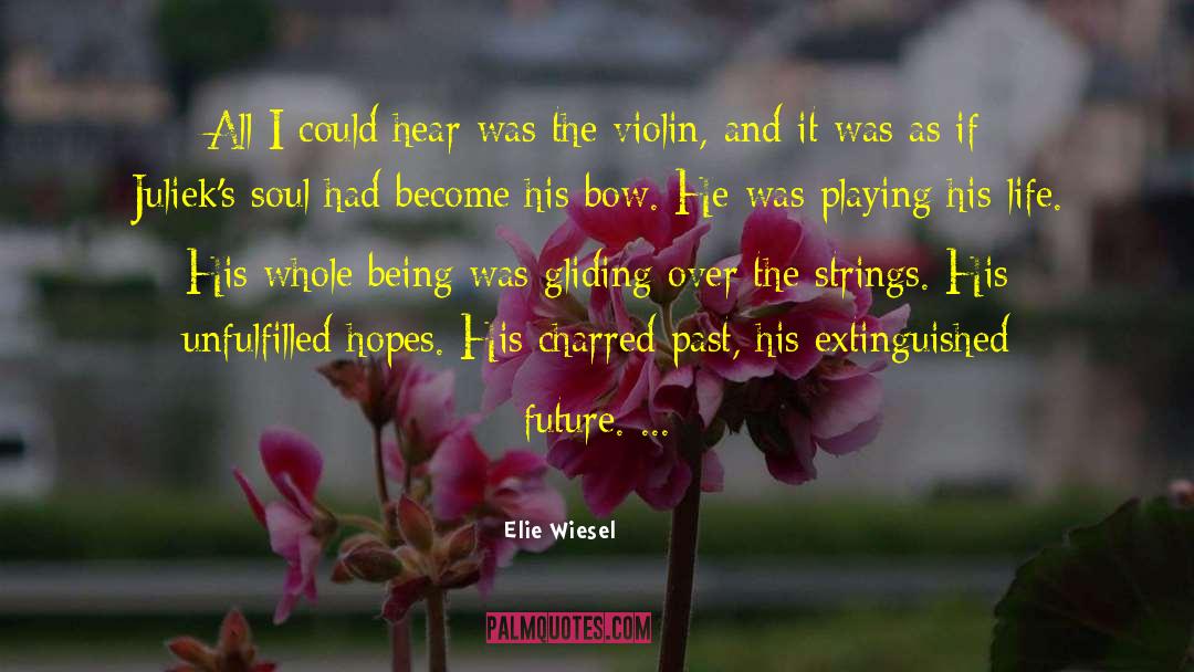 Charred Oak quotes by Elie Wiesel