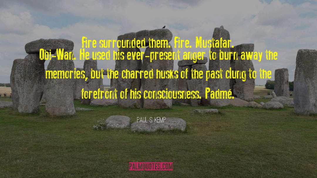 Charred quotes by Paul S. Kemp