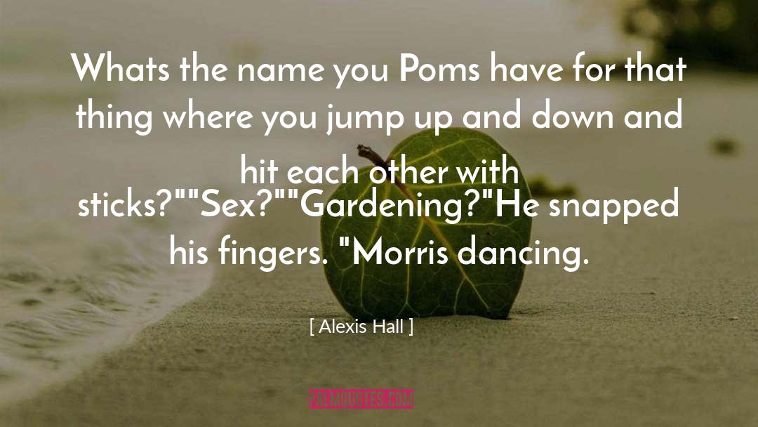 Chars Poms quotes by Alexis Hall