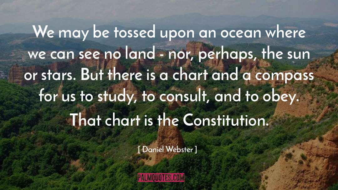 Chart quotes by Daniel Webster