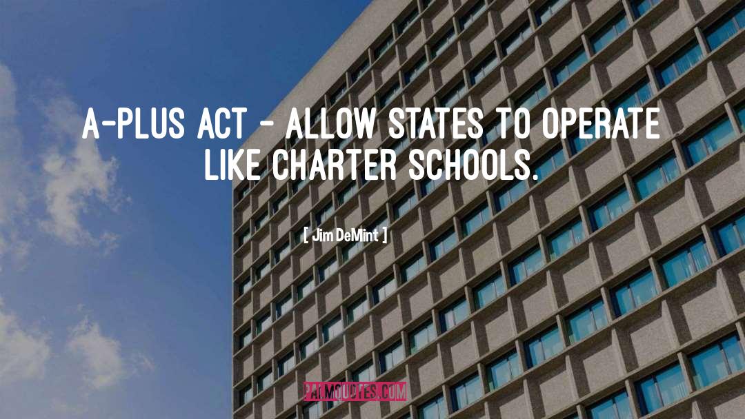 Charter quotes by Jim DeMint