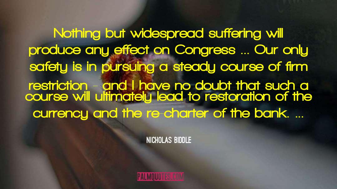 Charter quotes by Nicholas Biddle