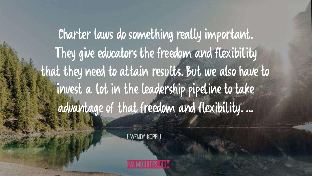 Charter quotes by Wendy Kopp