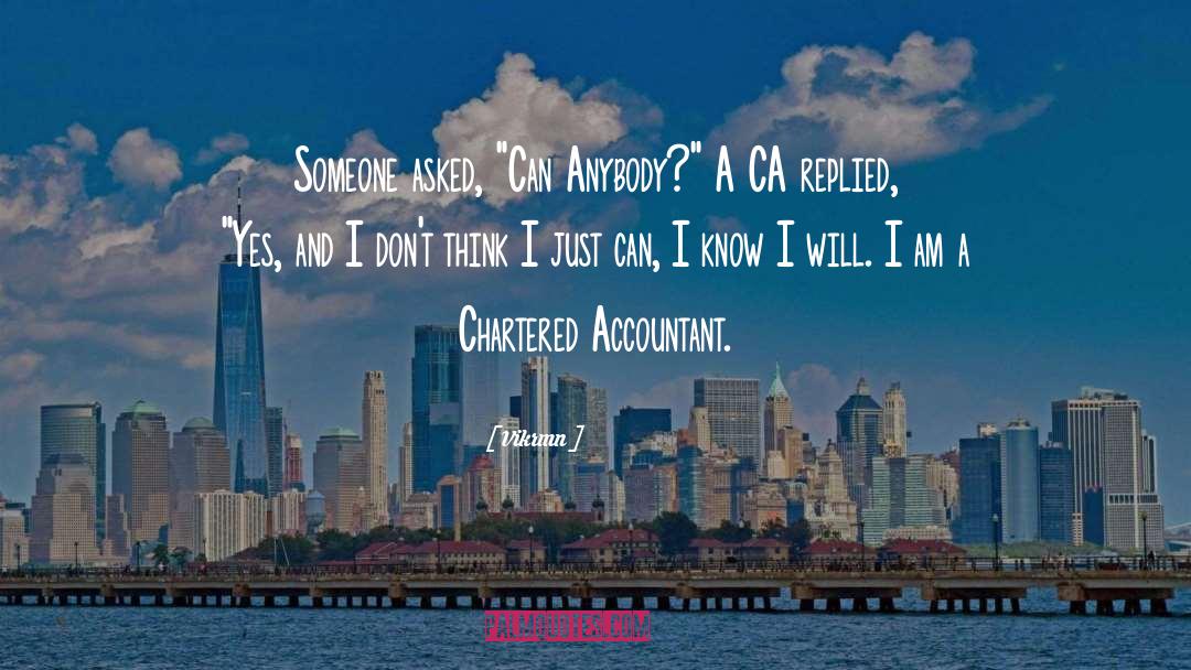 Chartered Accountant quotes by Vikrmn