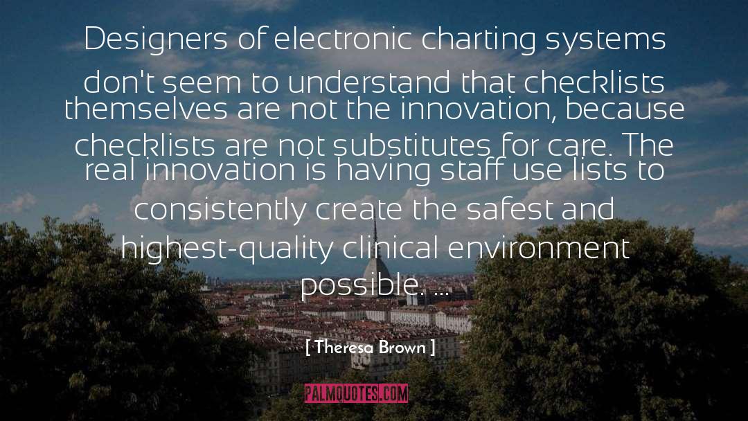 Charting quotes by Theresa Brown