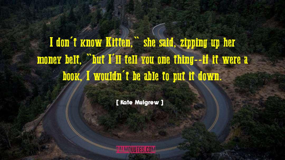 Chartreux Kitten quotes by Kate Mulgrew