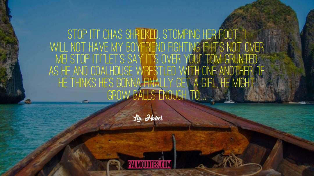Chas quotes by Lia Habel