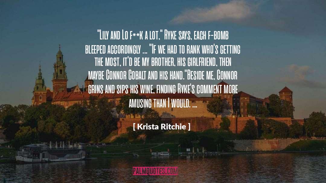 Chase Connor quotes by Krista Ritchie