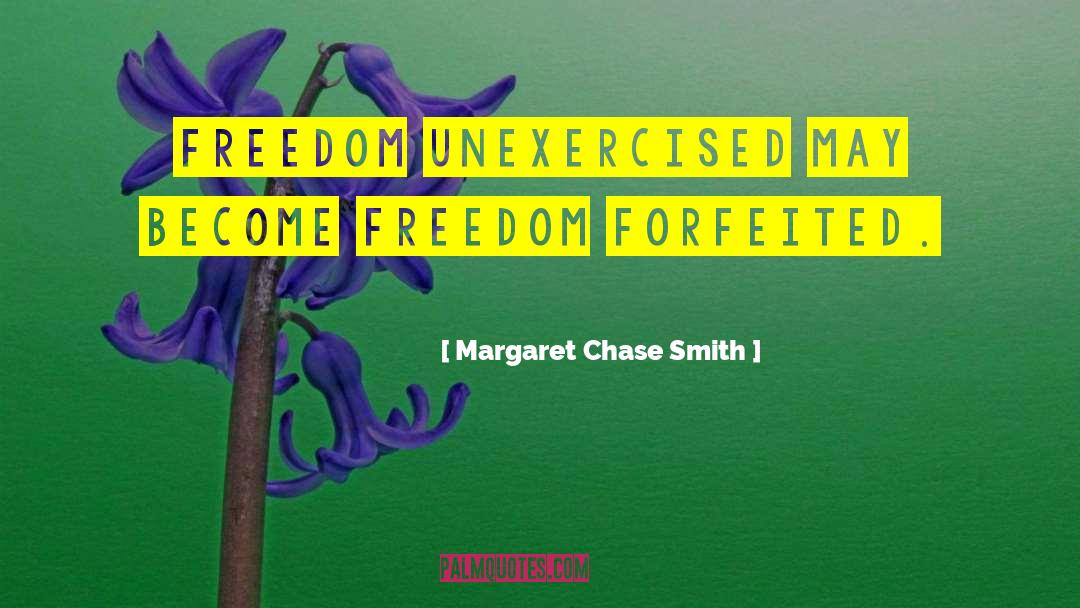 Chase Jennings quotes by Margaret Chase Smith