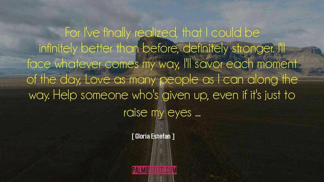 Chase Of Love quotes by Gloria Estefan