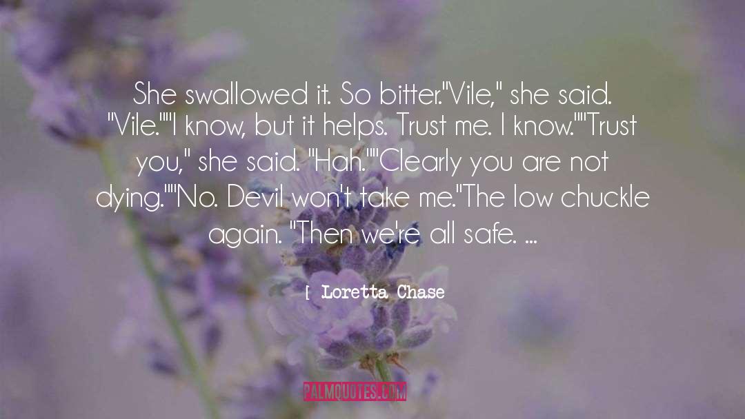 Chase quotes by Loretta Chase