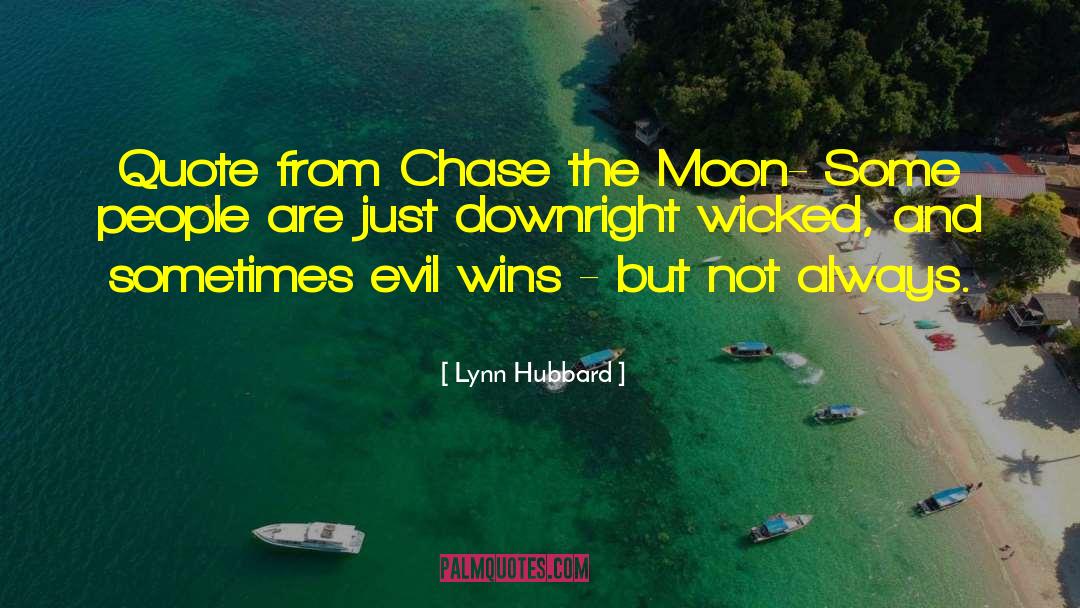 Chase Sequence quotes by Lynn Hubbard