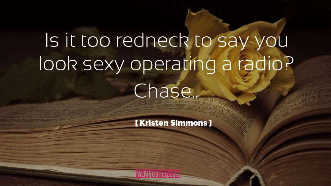 Chase Sequence quotes by Kristen Simmons