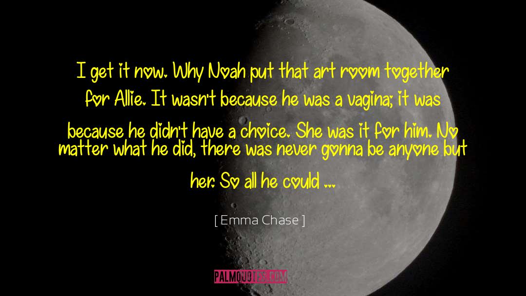 Chase Sequence quotes by Emma Chase