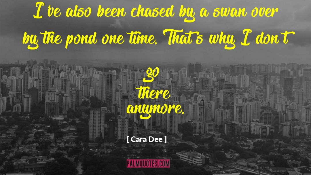 Chased quotes by Cara Dee