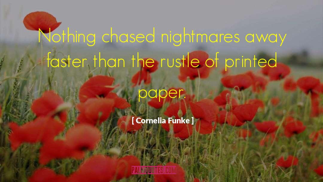 Chased quotes by Cornelia Funke