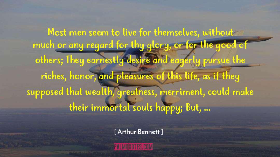 Chasing Dreams quotes by Arthur Bennett