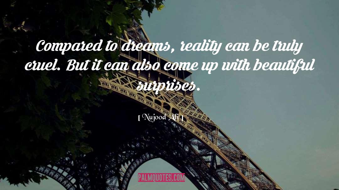 Chasing Dreams quotes by Nujood Ali