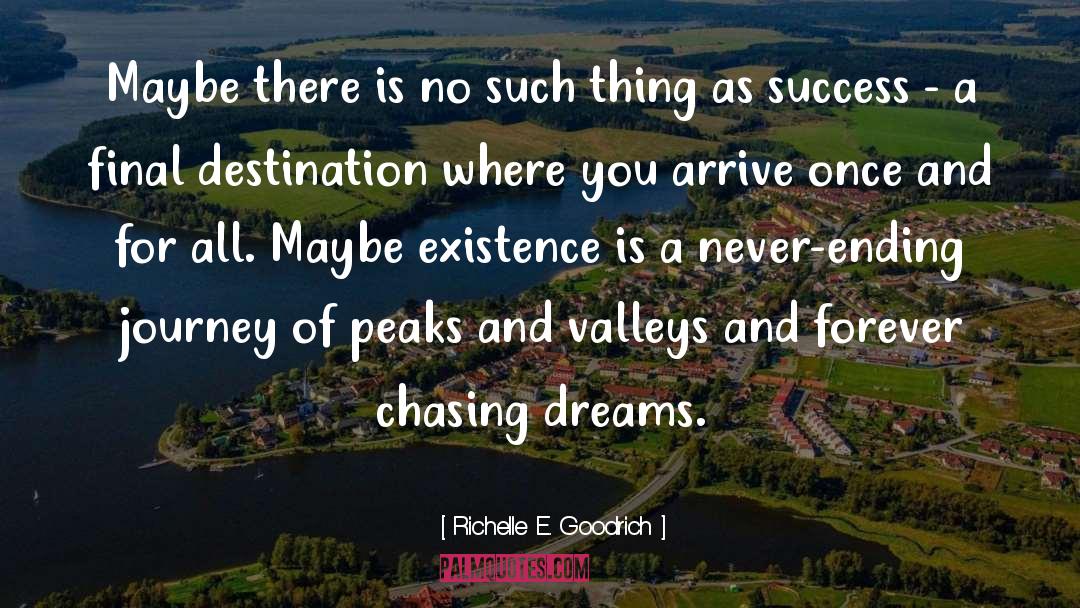 Chasing Dreams quotes by Richelle E. Goodrich