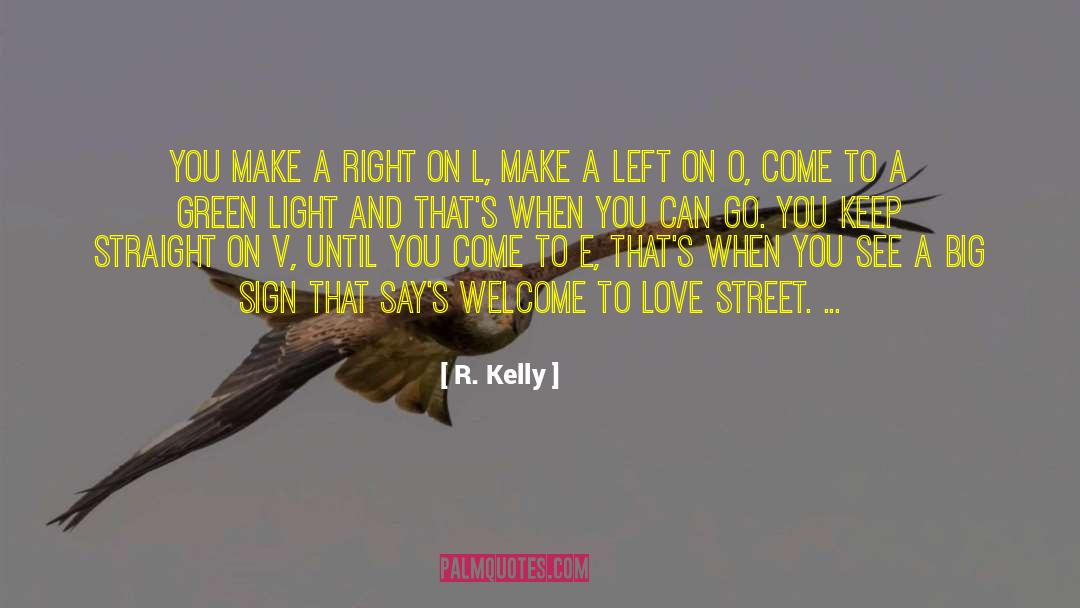 Chasing Love quotes by R. Kelly