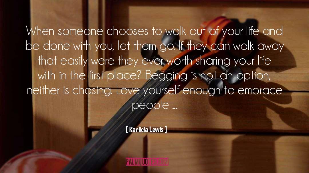 Chasing Love quotes by Karlicia Lewis