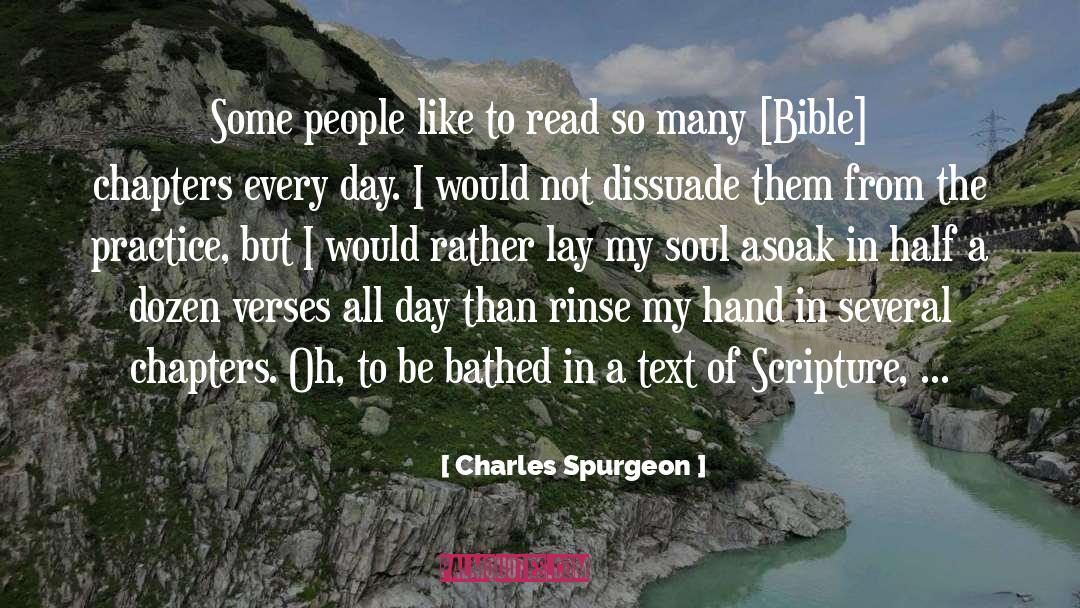 Chasing People quotes by Charles Spurgeon