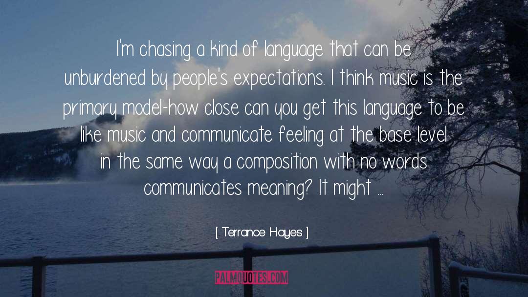 Chasing quotes by Terrance Hayes