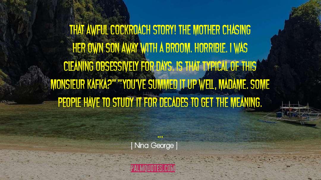 Chasing Rainbows quotes by Nina George