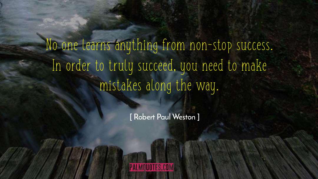 Chasing Success quotes by Robert Paul Weston