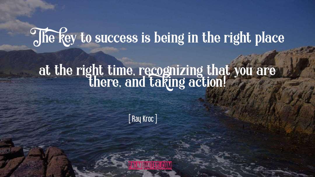 Chasing Success quotes by Ray Kroc