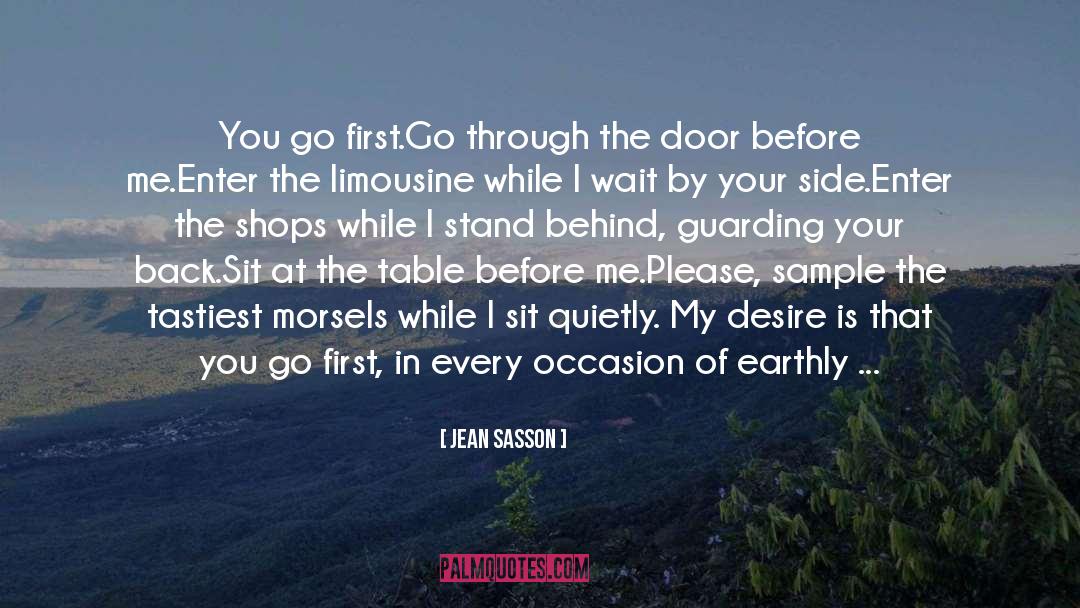 Chasing The Moment quotes by Jean Sasson