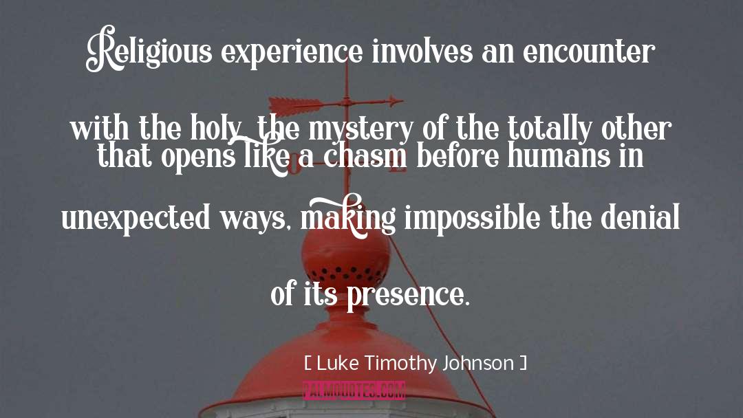 Chasm quotes by Luke Timothy Johnson
