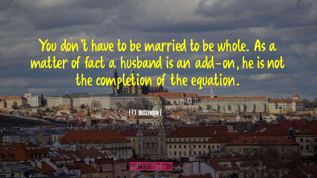 Chaste Husband quotes by T.T. McClendon