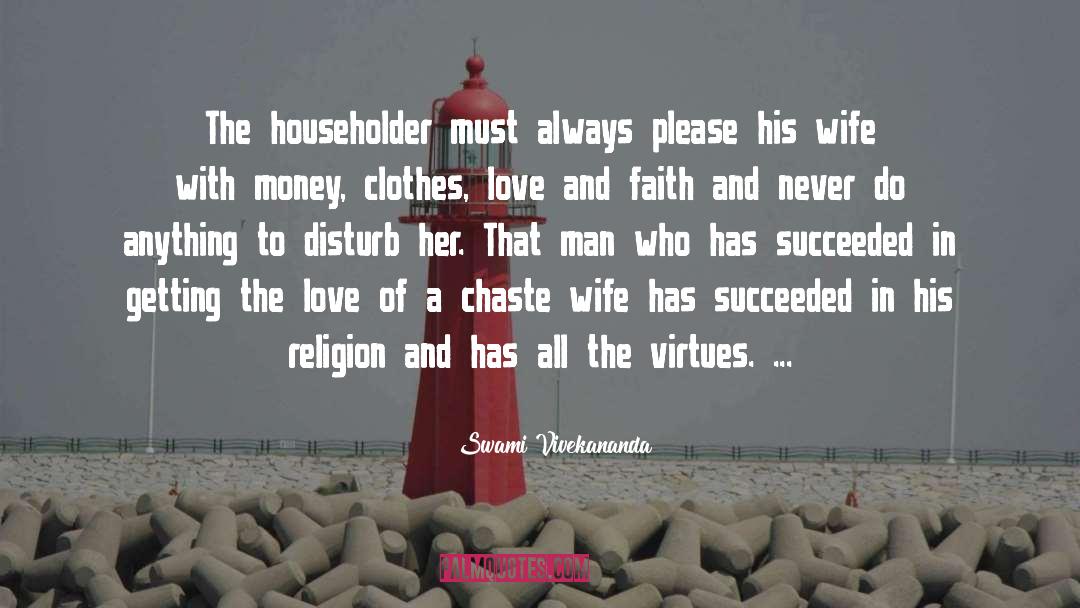 Chaste quotes by Swami Vivekananda