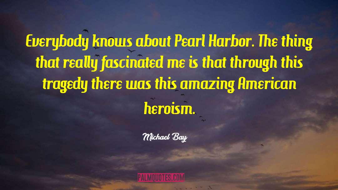 Chasteness Pearl quotes by Michael Bay