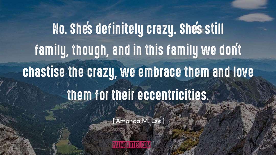 Chastise quotes by Amanda M. Lee