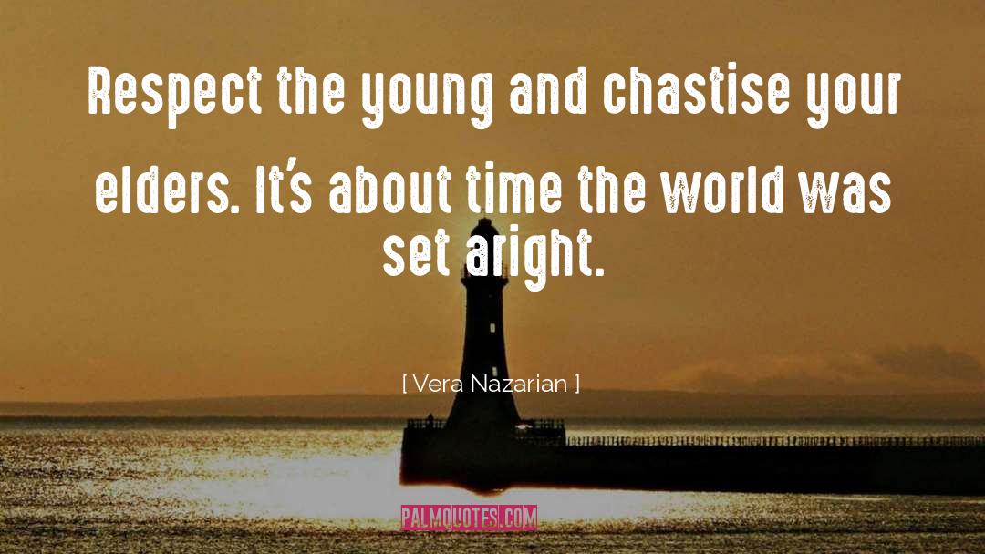 Chastise quotes by Vera Nazarian
