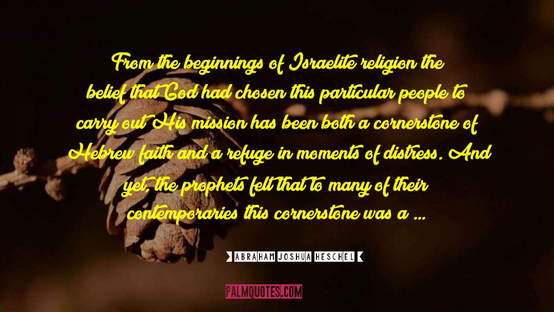 Chastisement quotes by Abraham Joshua Heschel