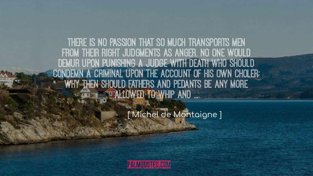 Chastisement quotes by Michel De Montaigne